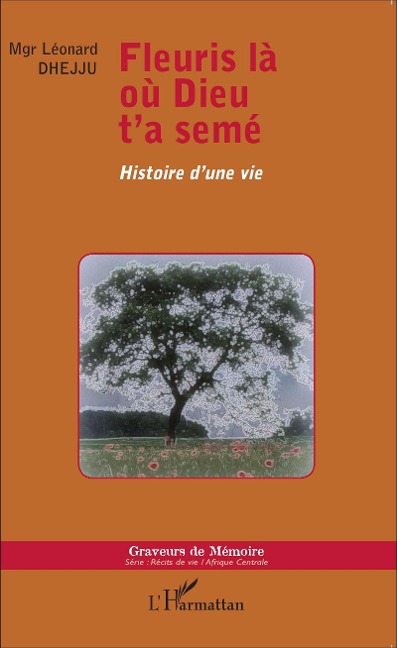 Fleuris là où Dieu t'a semé - Dhejju