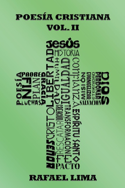 Poesía Cristiana Volumen II - Rafael Lima