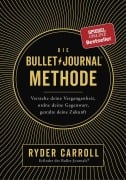 Cover-Bild zum Titel 'Die Bullet-Journal-Methode' von 'Ryder Carroll'