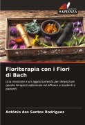Cover-Bild zum Titel 'Floriterapia con i Fiori di Bach' von 'Antonio Dos Santos Rodriguez'