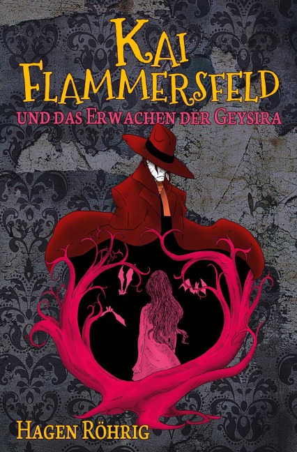 Kai Flammersfeld Und Das Erwachen Der Geysira - Hagen Röhrig