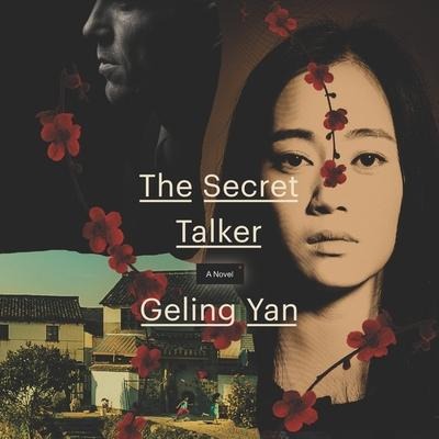 The Secret Talker Lib/E - Geling Yan