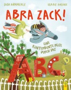 Cover-Bild zum Titel 'ABRA ZACK! Eine kunterbunte Reise durch das ABC' von 'Susa Hämmerle'