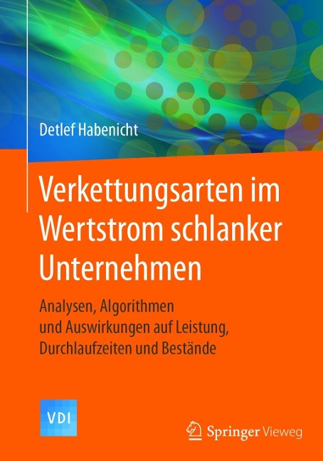 Verkettungsarten im Wertstrom schlanker Unternehmen - Detlef Habenicht