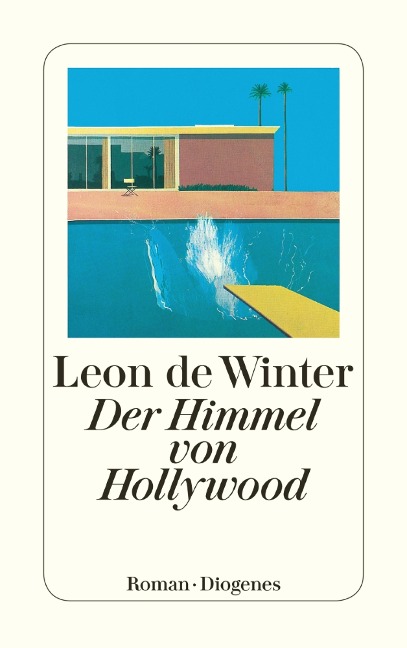 Der Himmel von Hollywood - Leon De Winter