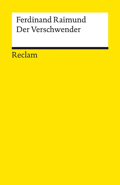 Der Verschwender - Ferdinand Raimund