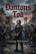 Cover-Bild zum Titel 'Dantons Tod' von 'Georg Büchner'