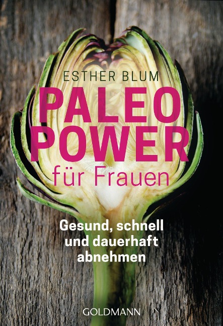 Paleo-Power für Frauen - Esther Blum
