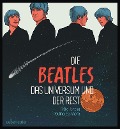 Die Beatles, das Universum und der Rest - Felix Janosa