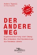 Cover-Bild zum Titel 'Der andere Weg' von 'Anders Tegnell, Fanny Härgestam'