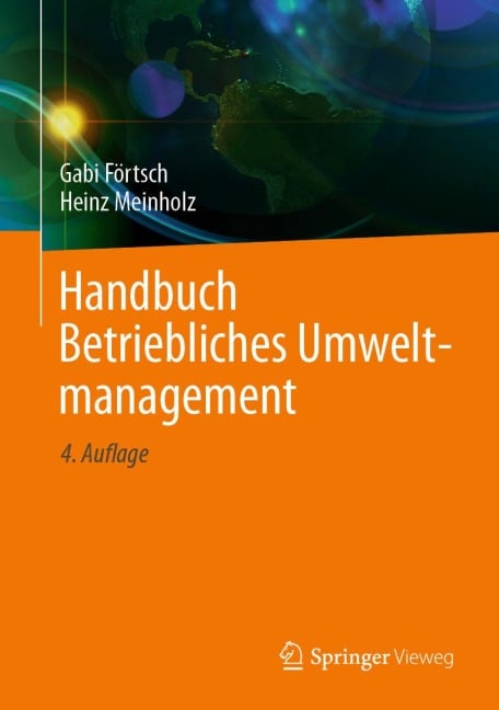 Handbuch Betriebliches Umweltmanagement - Gabi Förtsch, Heinz Meinholz