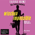 Cover-Bild zum Titel 'Die Saubermacherin - wischen impossible' von 'Sabine Kunz'