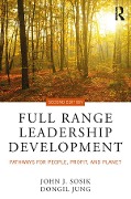 Cover-Bild zum Titel 'Full Range Leadership Development' von 'John J. Sosik, Dongil Jung'
