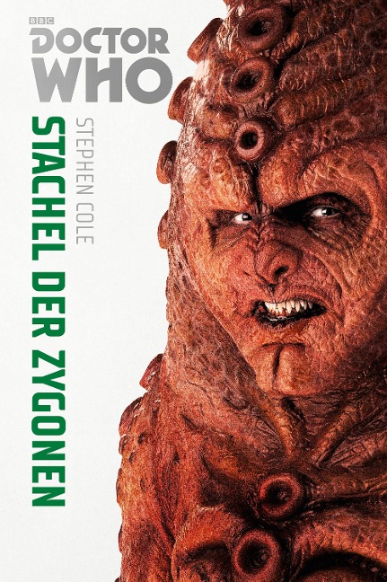 Doctor Who Monster-Edition 5: Stachel der Zygonen - Stephen Cole