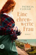 Cover-Bild zum Titel 'Eine ehrenwerte Frau' von 'Patricia Clough'