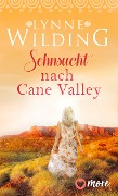 Cover-Bild zum Titel 'Sehnsucht nach Cane Valley' von 'Lynne Wilding'