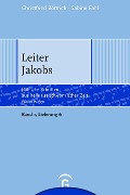 Cover-Bild zum Titel 'Leiter Jakobs' von 'Christfried Böttrich, Sabine Fahl'