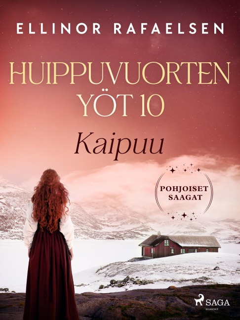 Kaipuu - Huippuvuorten yöt 10 - Ellinor Rafaelsen