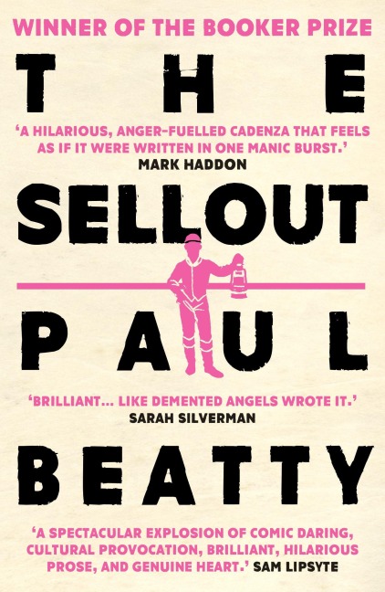 The Sellout - Paul Beatty