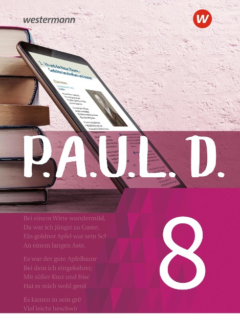 P.A.U.L. D. (Paul) 8. Schülerbuch. Für Gymnasien und Gesamtschulen - Neubearbeitung - 