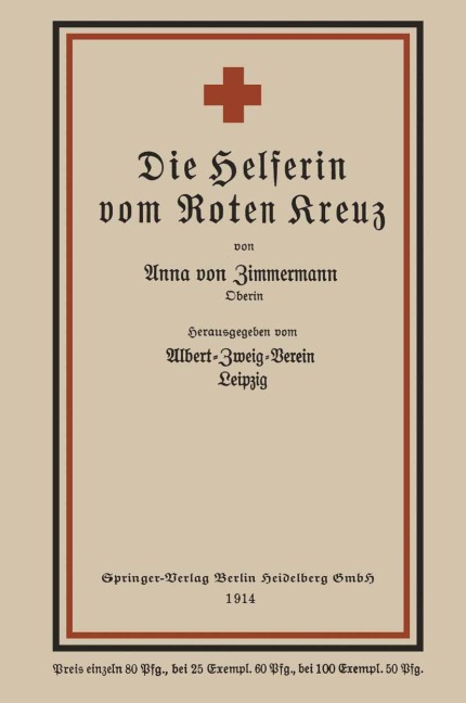 Die Helferin vom Roten Kreuz - Anna Von Zimmermann