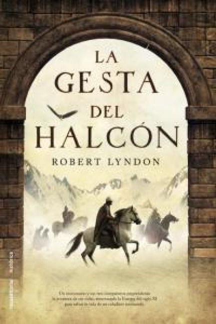 La Gesta del Halcon - Robert Lyndon