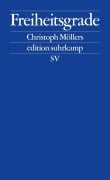 Cover-Bild zum Titel 'Freiheitsgrade' von 'Christoph Möllers'