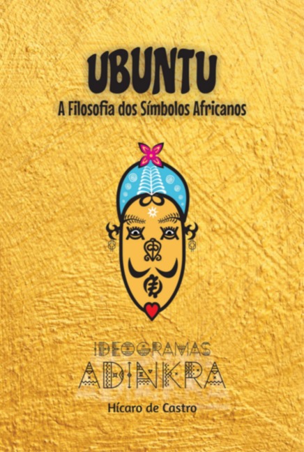 Ideogramas Adinkra - Hícaro de Castro