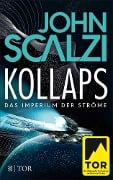 Kollaps - Das Imperium der Ströme 1 - John Scalzi