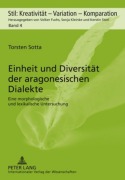 Cover-Bild zum Titel 'Einheit und Diversität der aragonesischen Dialekte' von 'Torsten Sotta'