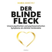 Cover-Bild zum Titel 'Der blinde Fleck' von 'Maria Sanchez'