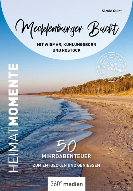 Mecklenburger Bucht mit Wismar, Kühlungsborn und Rostock- HeimatMomente - Nicole Quint