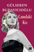 Cover-Bild zum Titel 'Camdaki Kiz' von 'Gülseren Budayicioglu'