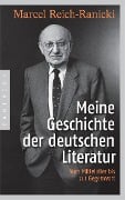 Cover-Bild zum Titel 'Meine Geschichte der deutschen Literatur' von 'Marcel Reich-Ranicki'