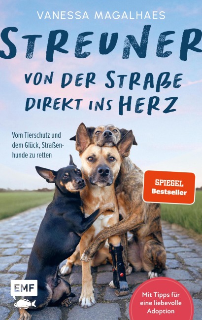 Streuner - von der Straße direkt ins Herz - Vanessa Magalhaes