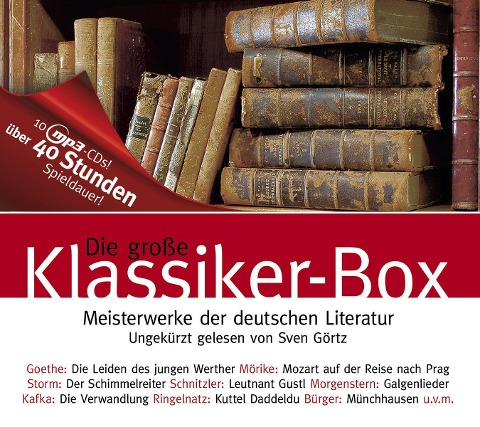 Die große Klassiker-Box - Hans Chritian Andersen, Gottfired August Bürger, Johann Wolfgang von Goethe, Wilhelm Hauff, E. T. A. Hoffmann