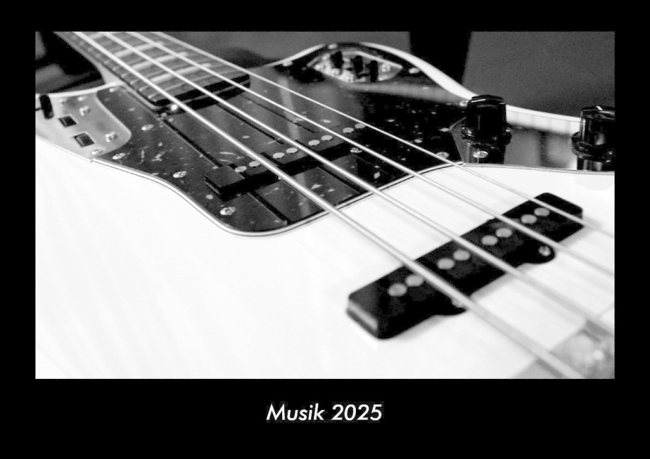 Musik 2025 Fotokalender DIN A3 - Tobias Becker