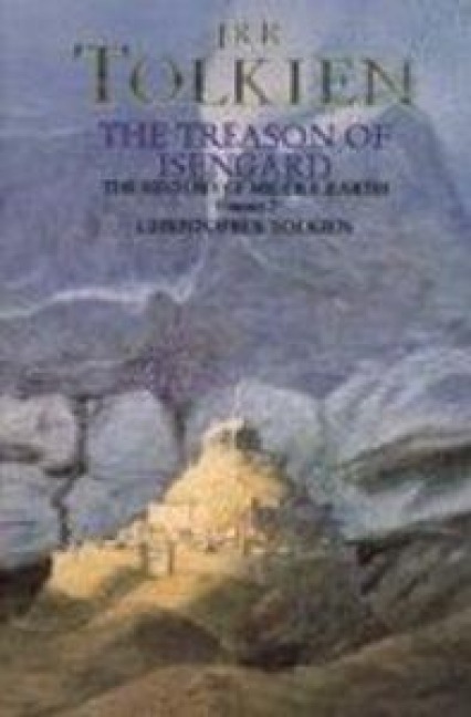 The Treason of Isengard - Christopher Tolkien