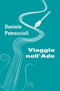 Cover-Bild zum Titel 'Viaggio nell'Ade' von 'Daniele Petruccioli'