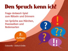 Cover-Bild zum Titel 'Den Spruch kenn ich!' von 'Stefan Gutensohn, Antje Siebert-Görlitz'