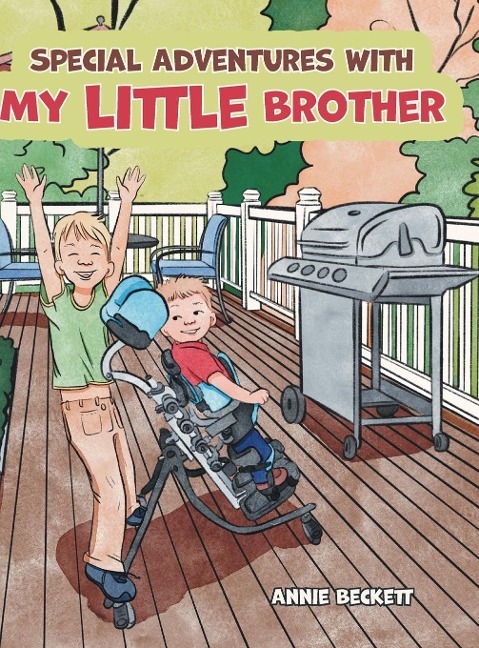 Special Adventures with My Little Brother - Annie Beckett
