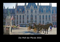Cover-Bild zum Titel 'Die Welt der Pferde 2026 Fotokalender DIN A3' von 'Tobias Becker'