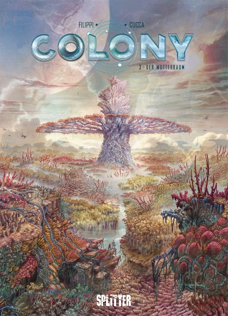 Colony. Band 3 - Denis-Pierre Filippi