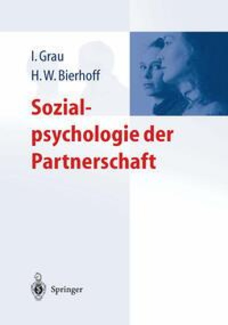 Sozialpsychologie der Partnerschaft - 