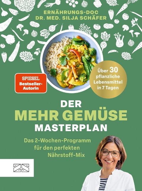 Der Mehr-Gemüse-Masterplan - Silja Schäfer