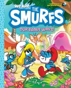Cover-Bild zum Titel 'We Are the Smurfs: Our Brave Ways!' von 'Peyo'