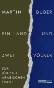 Cover-Bild zum Titel 'Ein Land und zwei Völker' von 'Martin Buber'