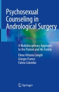 Cover-Bild zum Titel 'Psychosexual Counseling in Andrological Surgery' von 'Elena Vittoria Longhi, Fulvio Colombo, Giorgio Franco'