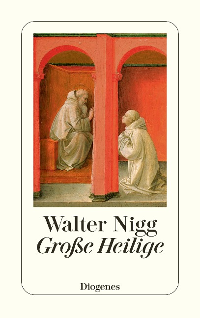 Große Heilige - Walter Nigg