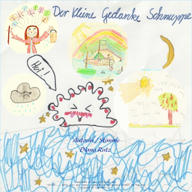 Der kleine Gedanke Schnuppe - Diana Rutz